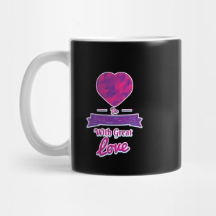 Do Small Things With Great Love Motivational Quote Mug